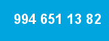 994 651 13 82 994 651 13 82